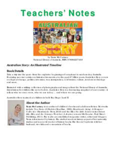 Teachers’ Notes  by Tania McCartney National Library of Australia, ISBN: [removed]Australian Story: An Illustrated Timeline