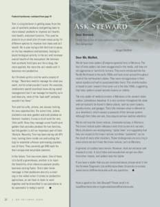 Featured Landowner, continued from page 19  Tom is a big believer in getting away from the use of synthetic products and getting back to more natural products to improve soil health, root health, and plant function. This