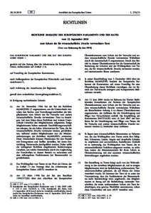 RichtlinieEU des Europäischen Parlaments und des Rates vom 22. September 2010 zum Schutz der für wissenschaftliche Zwecke verwendeten TiereText von Bedeutung für den EWR