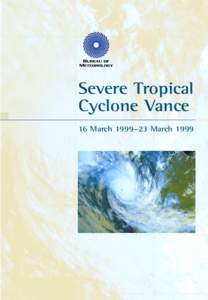 Severe Tropical Cyclone Vance 16 March 1999–23 March 1999