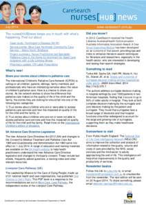 July 2014 The nurses[HUB]news keeps you in touch with what’s happening. Find out about: − Case study: Huntington’s Disease (Mr W) − Service profile: Blue Care Northside Community Care Service – Metro North, Bri
