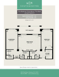 Two Bedroom | Great Room | Two Bath APARTMENT 	 Total Architectural SF: 1,365 Living Area SF: 1,295