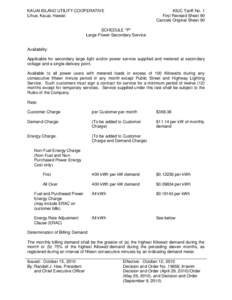 KAUAI ISLAND UTILITY COOPERATIVE Lihue, Kauai, Hawaii KIUC Tariff No. 1 First Revised Sheet 90 Cancels Original Sheet 90