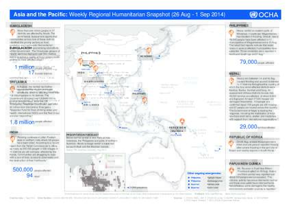 Asia and the Pacific: Weekly Regional Humanitarian Snapshot (26 Aug - 1 Sep[removed]BANGLADESH PHILIPPINES  More than one million people in 17