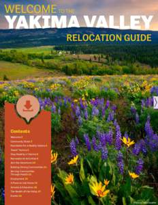 RELOCATION GUIDE  Contents Welcome 2 Community Stats 3 Foundation for a Healthy Yakima 4