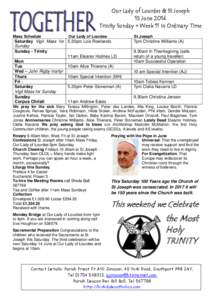 Our Lady of Lourdes & St Joseph 15 June 2014 Trinity Sunday + Week 11 in Ordinary Time Mass Schedule  Our Lady of Lourdes