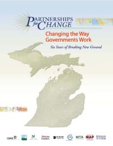 Partnerships for Change Project Communities  Project Communities A - Harbor Springs Community B - Howell Community C - Newaygo Community