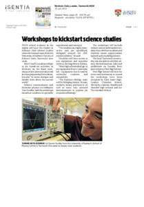 Workshops to kickstart science studies  TUNING INTO SCIENCE: Dr Daniel Yardley from the University of Sydney’s School of Physics will be in Tamworth this week to inspire local students.  HIGH school students in the