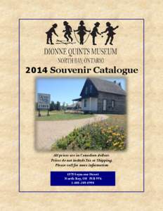 2014 Souvenir Catalogue  All prices are in Canadian dollars. Prices do not include Tax or Shipping. Please call for more information 1375 Seymour Street