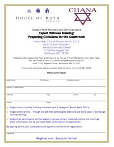 House of Ruth Maryland and CHANA present:  Expert Witness Training: Preparing Clinicians for the Courtroom November 14 and December 5, 2014 9am to 1pm each day