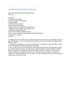 2014 MetroCooking DC Bobby Flay Recipes  Gato Brick Chicken with Tarragon and Salsa Verde Serves: 4-6  Salsa Verde