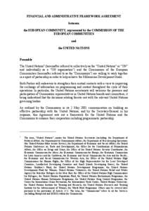 FINANCIAL AND ADMINISTRATIVE FRAMEWORK AGREEMENT between the EUROPEAN COMMUNITY, represented by the COMMISSION OF THE EUROPEAN COMMUNITIES and the UNITED NATIONS
