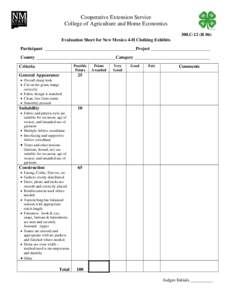 Cooperative Extension Service College of Agriculture and Home Economics 300.C-12 (R 06) Evaluation Sheet for New Mexico 4-H Clothing Exhibits Participant ________________________________________Project __________________