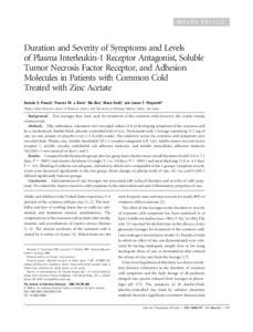 MAJOR ARTICLE  Duration and Severity of Symptoms and Levels of Plasma Interleukin-1 Receptor Antagonist, Soluble Tumor Necrosis Factor Receptor, and Adhesion Molecules in Patients with Common Cold