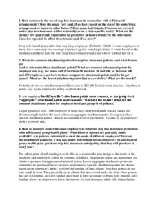 Investment / Types of insurance / Financial institutions / Institutional investors / Self insurance / Patient Protection and Affordable Care Act / Stop loss policy / Co-insurance / Self-funded health care / Insurance / Financial economics / Health insurance