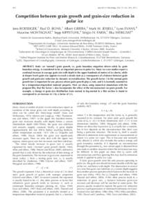 942  Journal of Glaciology, Vol. 57, No. 205, 2011 Competition between grain growth and grain-size reduction in polar ice