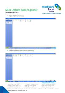 MD3 Update patient gender September 2013 Open HCN maintenance Under “database tasks” choose “common”