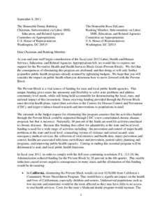 September 8, 2011 The Honorable Denny Rehberg Chairman, Subcommittee on Labor, HHS, Education, and Related Agencies Committee on Appropriations U.S. House of Representatives