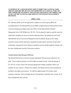 STATEMENT OF A. DURAND JONES, DEPUTY DIRECTOR, NATIONAL PARK SERVICE, BEFORE THE SENATE SUBCOMMITTEE ON NATIONAL PARKS OF THE COMMITTEE ON ENERGY AND NATURAL RESOURCES, REGARDING THE STATUS OF THE NATIONAL PARK SERVICE C