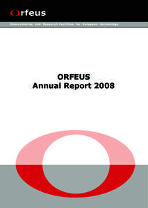 Observatories and Research Facilities for European Seismology  ORFEUS Annual Report 2008  ORFEUS Participants