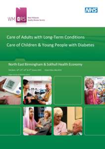 Care of Adults with Long-Term Conditions Care of Children & Young People with Diabetes North East Birmingham & Solihull Health Economy th