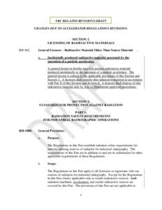 NRC RELATED REVISIONS DRAFT CHANGES DUE TO ACCELERATOR REGULATIONS REVISIONS: SECTION 2. LICENSING OF RADIOACTIVE MATERIALS RH-402.