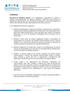 DIRECCIÓN DE AUDITORIA INTERNA Director: Lic. Oscar Humberto Conde Responsable de actualización de información: Haydi Elizabeth López Méndez Fecha de emisión: Artículo 10, numeral 1, Ley de Acceso a la 