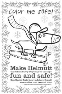 Color me safe!  Make Helmutt the Helmet Safety Dog’s day on the slope  fun and safe!