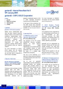 geoland2 - Internal Newsflash No 9 16th January 2009 geoland2 – GOFC-GOLD Cooperation Content 1. geoland2 2. Reports on Past Events