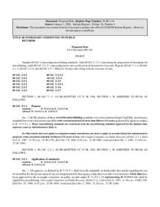 Document: Proposed Rule, Register Page Number: 26 IR 1118 Source: January 1, 2003, Indiana Register, Volume 26, Number 4 Disclaimer: This document was created from the files used to produce the official CD-ROM Indiana Re