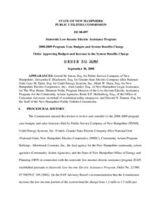 STATE OF NEW HAMPSHIRE PUBLIC UTILITIES COMMISSION DE[removed]Statewide Low-Income Electric Assistance Program[removed]Program Year Budgets and System Benefits Charge Order Approving Budgets and Increase to the System B