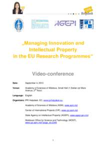 „Managing Innovation and Intellectual Property in the EU Research Programmes“ Video-conference Date: