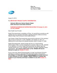 Pfizer Inc 235 East 42nd Street New York, NY[removed]_______________________________________  August 16, 2013