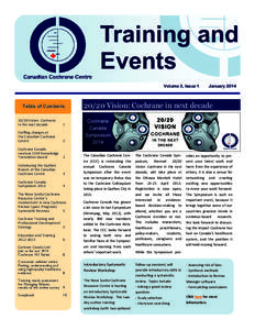 Training and Events Volume 3, Issue 1 Table of Contents[removed]Vision: Cochrane