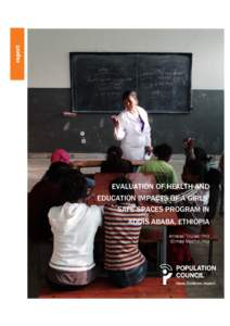 Evaluation of Health and Education Impacts of a Girls’ Safe Spaces Program in Addis Ababa, Ethiopia