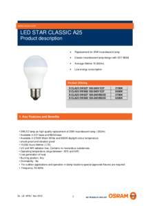 www.osram.com  LED STAR CLASSIC A25 Product description •