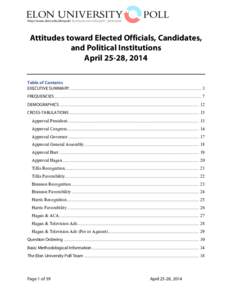 http://www.elon.edu/elonpoll• facebook.com/elonpoll • @elonpoll  Attitudes toward Elected Officials, Candidates, and Political Institutions April 25-28, 2014 Table of Contents