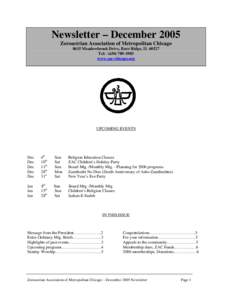 Newsletter – December 2005 Zoroastrian Association of Metropolitan Chicago 8615 Meadowbrook Drive, Burr Ridge, ILTel: (www.zac-chicago.org