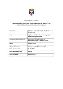    	
     UNIVERSITY	
  OF	
  ST	
  ANDREWS	
   DEFINITIONS	
  FOR	
  CLASSIFICATION,	
  GRADES,	
  MARKS	
  AND	
  THE	
  20-­‐POINT	
  SCALE	
  