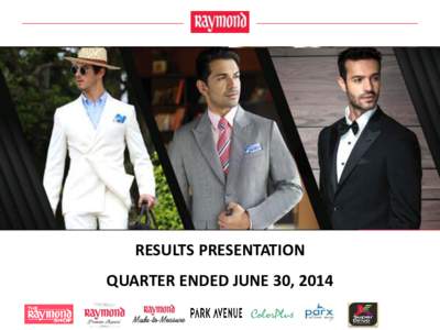 RESULTS PRESENTATION  QUARTER ENDED JUNE 30, 2014 DISCLAIMER •