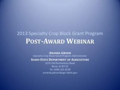 2013 Specialty Crop Block Grant Program Post-Award Webinar