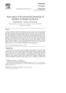 Atmospheric Research 56 Ž–201 www.elsevier.comrlocateratmos Some aspects of the international climatology of tornadoes by damage classification Harold Brooks ) , Charles A. Doswell III