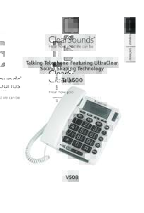 English Español	 	 FRANÇAIS Talking Telephone Featuring UltraClear Sound Shaping Technology