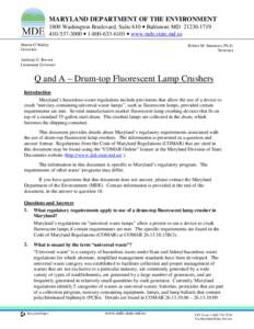 Pollution / Fluorescent lamp crusher / Universal waste / Fluorescent lamp / Hazardous waste / Crusher / Electronic waste / Dangerous goods / Solid waste policy in the United States / Technology / Environment / Gas discharge lamps