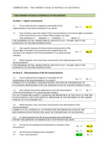 CDDH[removed] - “THE FORMER YUGOSLAV REPUBLIC OF MACEDONIA” “THE FORMER YUGOSLAV REPUBLIC OF MACEDONIA” Section I – Impact assessment I.1 Has an authority been assigned as responsible for the implementation of 