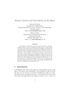 Mostow’s Lattices and Cone Metrics on the Sphere Richard K. Boadi, Department of Mathematics, Kwame Nkrumah University of Science and Technology, Kumasi, Ghana email: 
