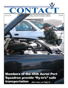 CONTACT America’s First Choice Vol. 24, No. 06  Magazine for and about Air Force Reserve members assigned