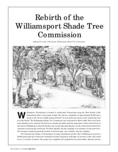 Rebirth of the Williamsport Shade Tree Commission by Kenneth Cooper, Chairperson, Williamsport Shade Tree Commission  W