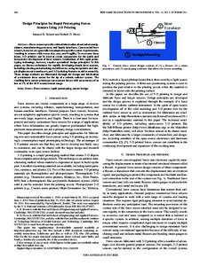 866  IEEE/ASME TRANSACTIONS ON MECHATRONICS, VOL. 16, NO. 5, OCTOBER 2011 Design Principles for Rapid Prototyping Forces Sensors Using 3-D Printing