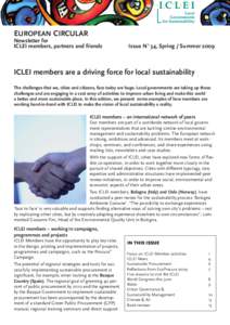 EUROPEAN CIRCULAR Newsletter for ICLEI members, partners and friends Issue N° 34, Spring / Summer 2009